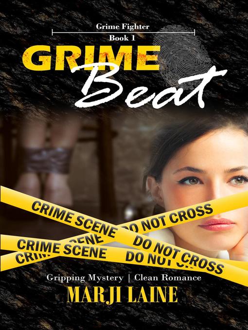 Title details for Grime Beat by Marji Laine - Available
